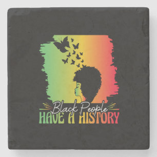 black_people_have_a_history stone coaster