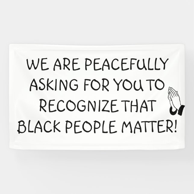 Black People Matter Peaceful Protest Signs (Horizontal)