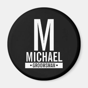 Black Personalised Groomsman's Monogram and Name Magnet