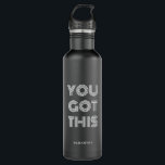 Black Personalised YOU GOT THIS Motivational     710 Ml Water Bottle<br><div class="desc">Black Personalised YOU GOT THIS Motivational</div>