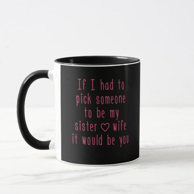Black pink and best quote romantic  love sister - mug (Left)