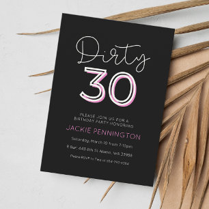 Black Pink Dirty Thirty Birthday Party Invitation 