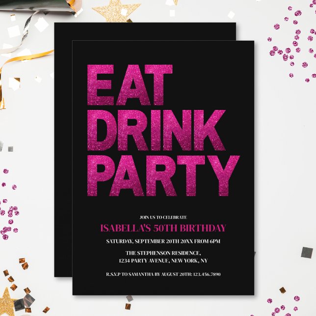 Black Pink Glitter Eat Drink Party 50th Birthday Invitation (Creator Uploaded)