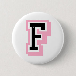 black pink Letter F 6 Cm Round Badge