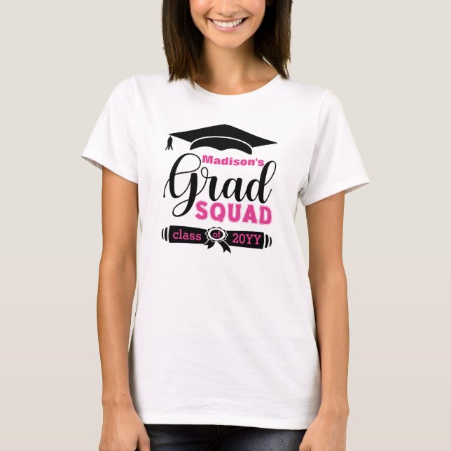 Black & Pink Text Custom Women White Grad Squad T-Shirt (Front)