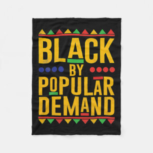 Black Popular Demand African American Melanin Blac Fleece Blanket