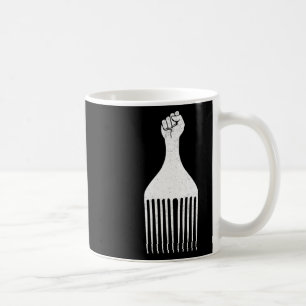 Black Power Raised Fist Afro Pick Black History Me Coffee Mug