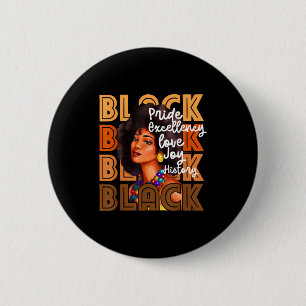 Black pride excellency love joy history _ 6 cm round badge
