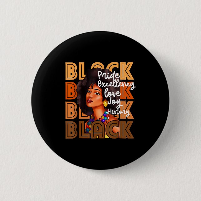 Black pride excellency love joy history _ 6 cm round badge (Front)