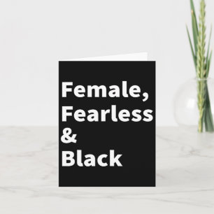 Black Pride For Women Female Fearless And Black Hi Card