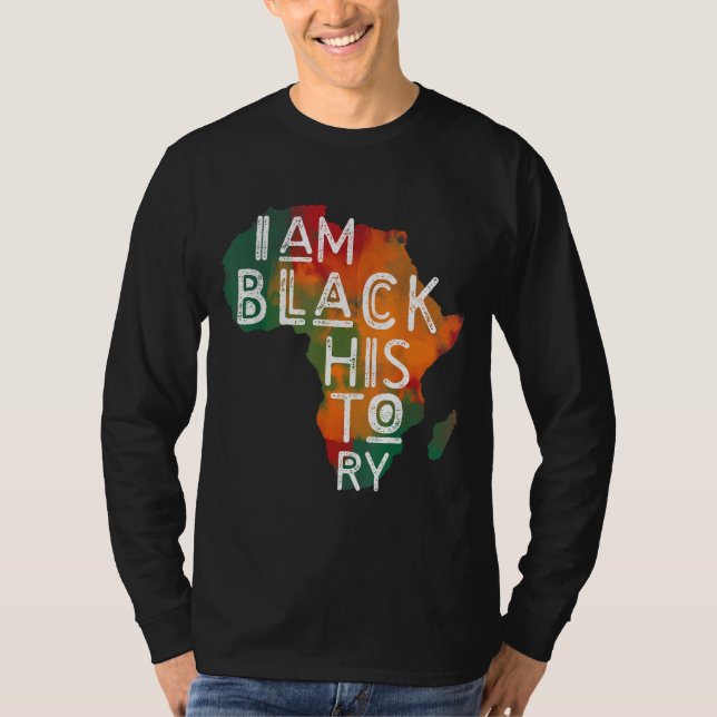 Black Pride Gifts I Am Black History African Ameri T-Shirt (Front)