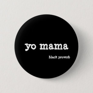 Black Proverb Button