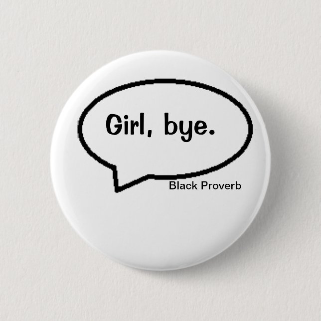 Black Proverb Button (Front)