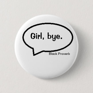 Black Proverb Button