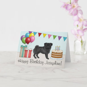 Black Pug Cute Cartoon Dog Colourful Happy Birthda Card