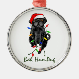 Black Pug Dog Bah Humpug Funny Christmas Metal Tree Decoration
