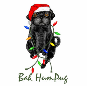 Black Pug Dog Bah Humpug Funny Christmas Standing Photo Sculpture