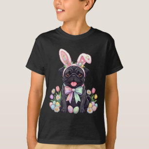 Black pug dog easter bunny eggs cute spring floral T-Shirt