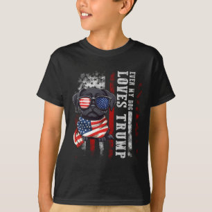 Black Pug Even My Dog Loves Trump Funny T-Shirt