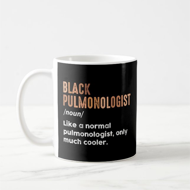 Black Pulmonologist Definition Funny Respiratory Coffee Mug (Left)