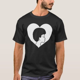 Black Queen Afro Heart Girl Magic Melanin Man Wome T-Shirt