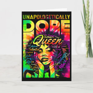 Black Queen Afro Unapologetically Drug Melanin Gir Card