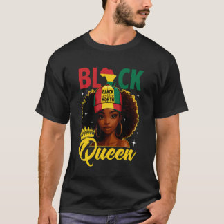Black Queen Black History Month African American W T-Shirt