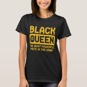 Black Queen Chess Black History Pride BLM African  T-Shirt
