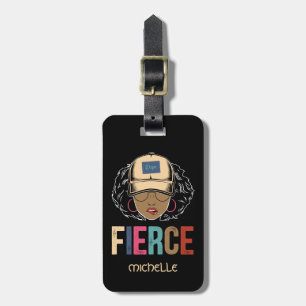 Black Queen   Fierce   Black Woman Luggage Tag