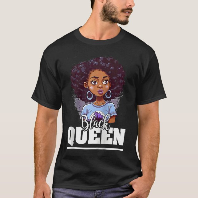 Black Queen For Proud African American Black Histo T-Shirt (Front)
