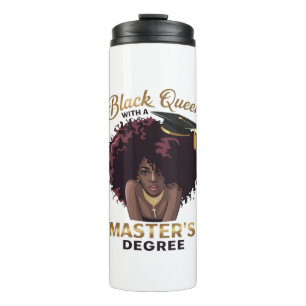 Black Queen Masters Degree Cute Graduation Gifts  Thermal Tumbler