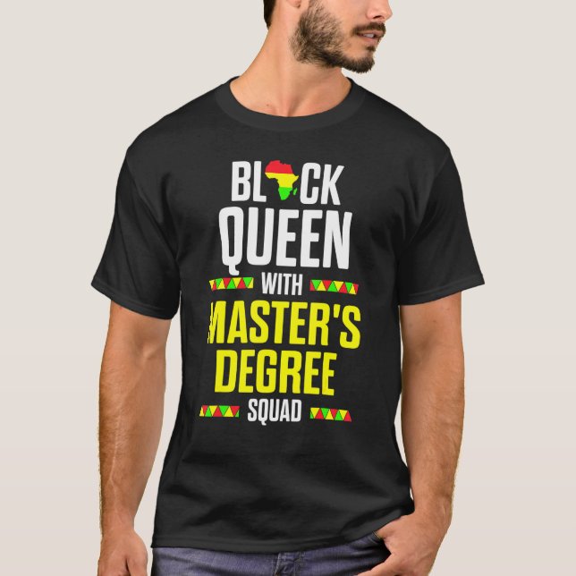 Black Queen Masters Graduation T-Shirt (Front)