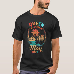 Black Queen May 1971 50Th Birthday Girl 50 Years O T-Shirt