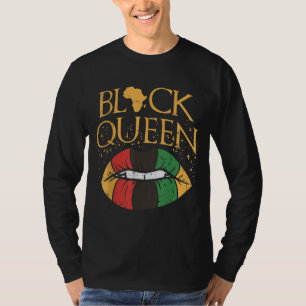 Black Queen Melanin Lips Africa Pride History BLM T-Shirt