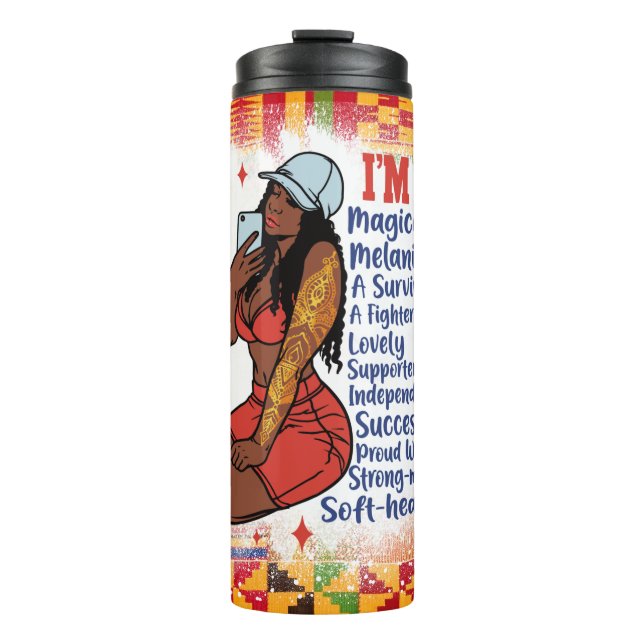 Black queen melanin poppin sista affirmation love thermal tumbler (Front)