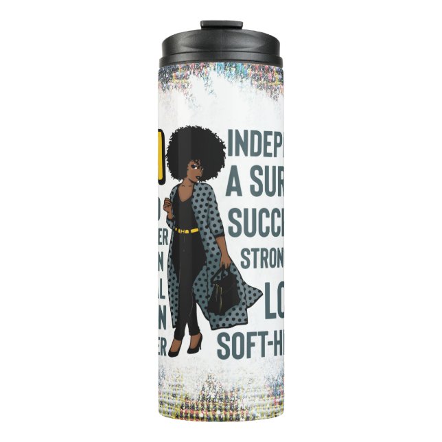 Black queen melanin poppin sista affirmation love thermal tumbler (Front)