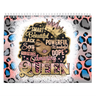 Black Queen Melanin Woman Brown Skin Sista Magic Calendar