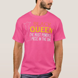 BLACK QUEEN Most Powerful Chess African American H T-Shirt