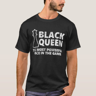 Black Queen Most Powerful Chess African American T-Shirt