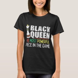 Black Queen Most Powerful Chess African American T-Shirt