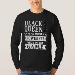Black Queen Most Powerful Chess African American T-Shirt