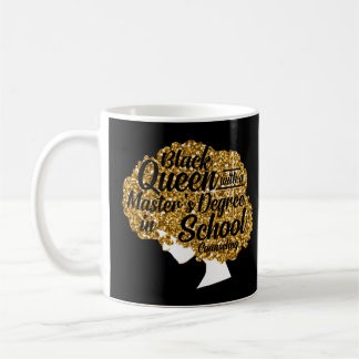 Black Queen MSW Social Work Degrees Masters Gradua Coffee Mug