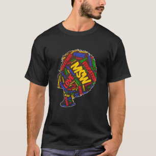 Black Queen Msw Social Work Grads Masters Graduati T-Shirt
