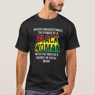 Black Queen Msw Social Work Masters Graduation   T-Shirt