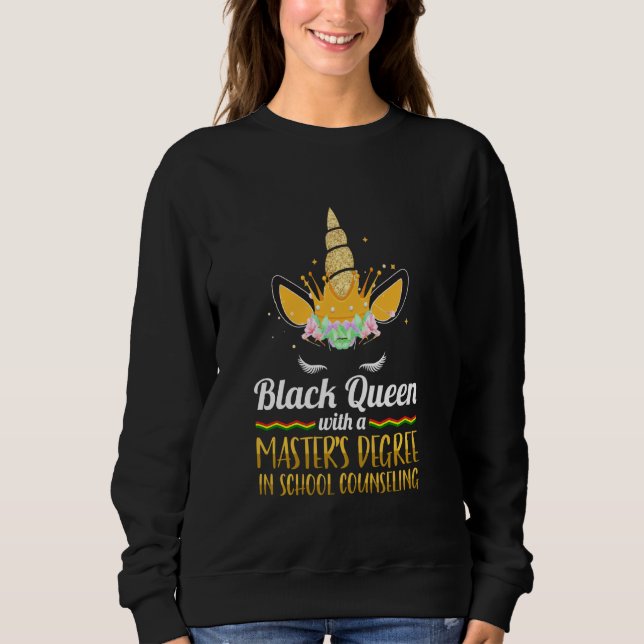Black Queen Msw Social Work Saving Masters Graduat Sweatshirt (Front)