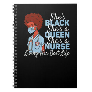 Black Queen Nurse Living Her Best Life Black Histo Notebook