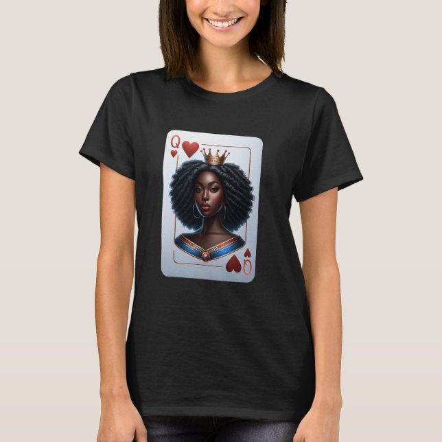 Black Queen of hearts card deck game proud black w T-Shirt (Front)