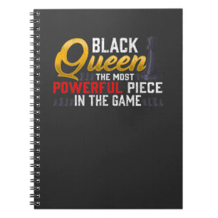 Black Queen Powerful Piece Proud Woman Notebook