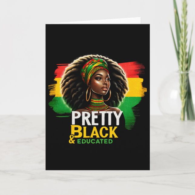 Black Queen Pretty Black And Educated Black Histor Card (Front)