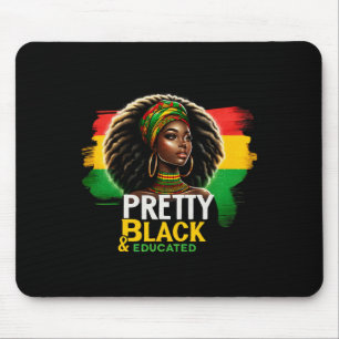 Black Queen Pretty Black And Educated Black Histor Mouse Mat